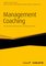 Haufe Fachbuch 393 - Management Coaching - Achim Mollbach, Stefan Leinweber