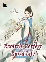 Volume 3 3 - Rebirth: Perfect Rural Life