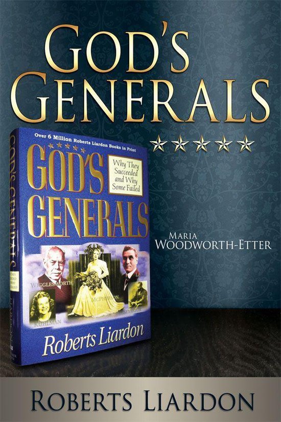 God's Generals: Maria Woodworth-Etter - cover
