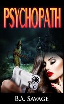 Psychopath (A Private Detective Mystery Series of crime mystery novels Book 10)