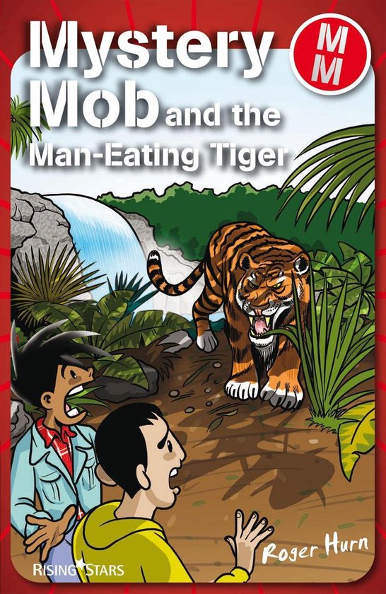 Mystery Mob Mystery Mob And The Man Eating Tiger Ebook Roger Hurn