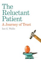 The Reluctant Patient