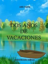 Dos años de vacaciones