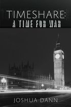 Timeshare - Timeshare: A Time for War
