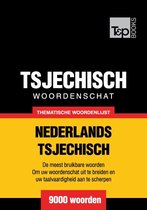 Thematische woordenschat Nederlands-Tsjechisch - 9000 woorden