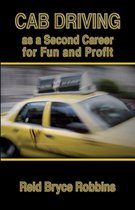 Cab Driving as a Second Career for Fun and Profit