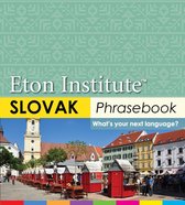 Eton Institute - Language Phrasebooks - Slovak Phrasebook
