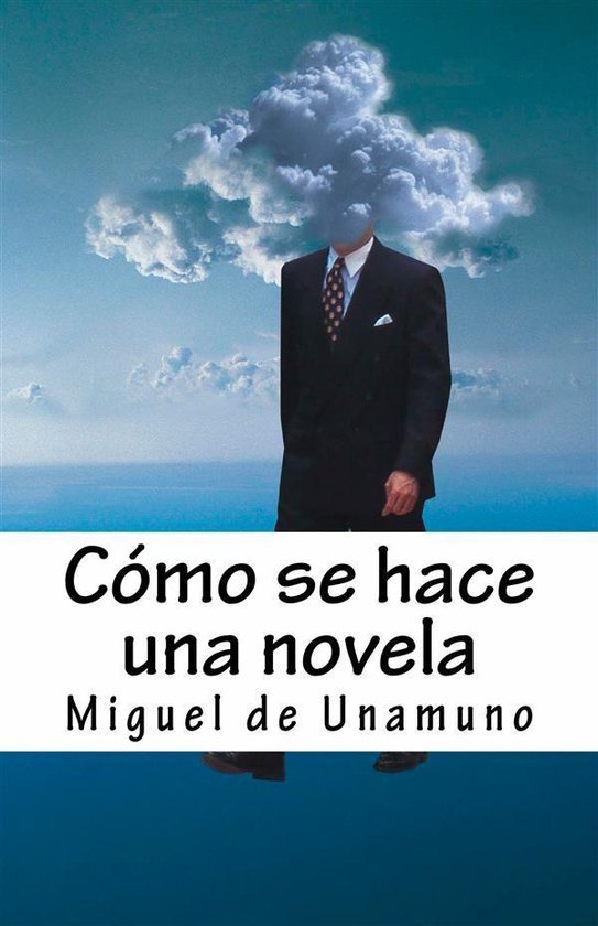 Cómo se hace una novela (ebook), Miguel de Unamuno 9788829587704 Boeken
