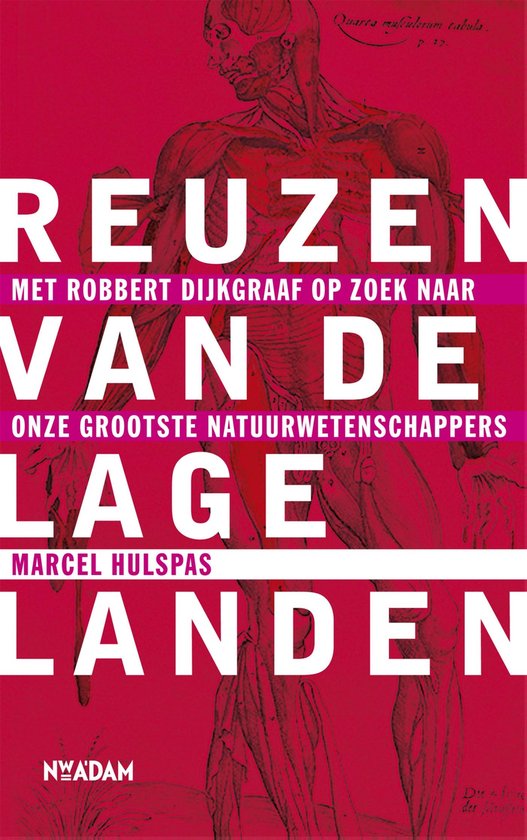 Cover van het boek 'Reuzen van de lage landen' van Marcel Hulspas