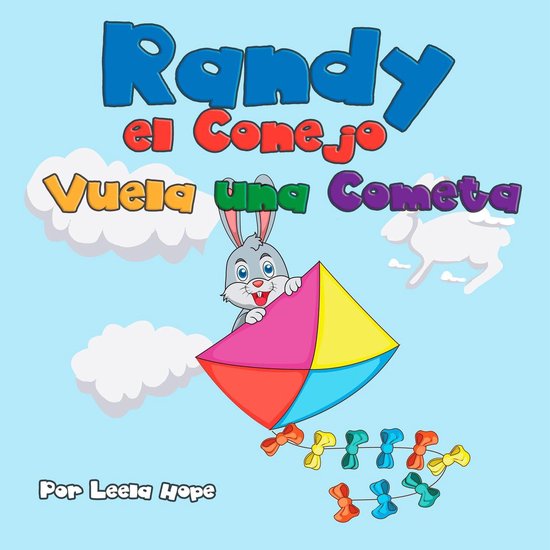 Randy el Conejo Vuela una Cometa - cover