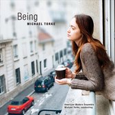 Michael Torke: Being