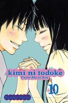Kimi ni Todoke: From Me to You 10 - Kimi ni Todoke: From Me to You, Vol. 10