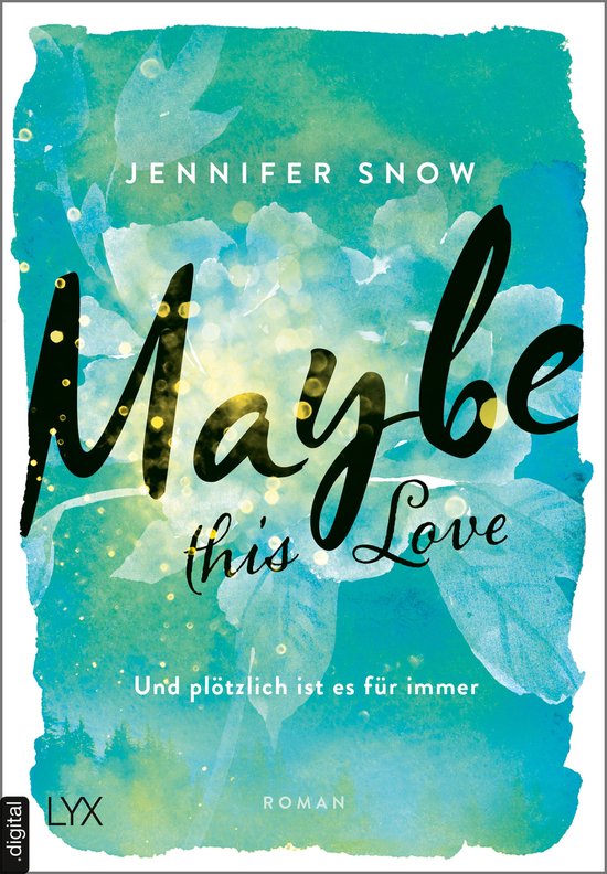 Colorado Ice 2 - Maybe this Love - Und plötzlich ist es fü ... - cover
