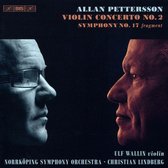 Ulf Wallin, Nörrkoping Symphony Orchestra, Christian Lindberg - Pettersson: Violin Concerto No.2 And Symphony No.17 (Fragment) (Super Audio CD)