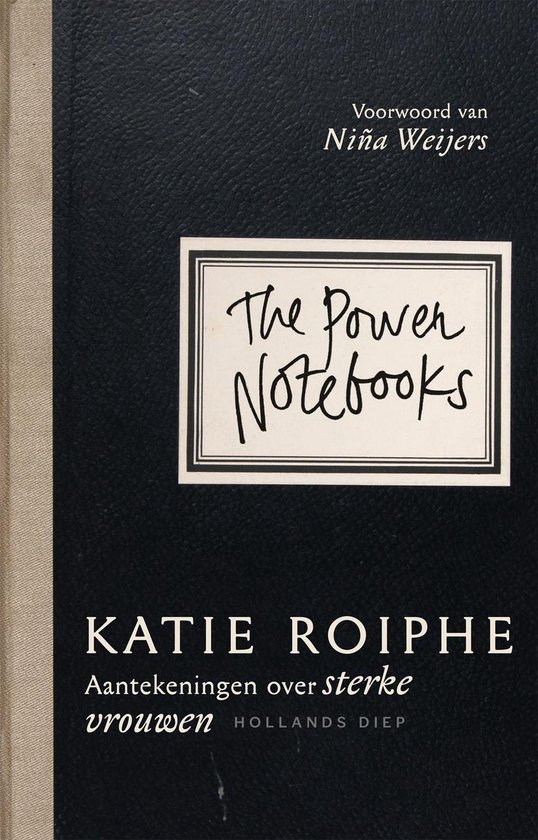 Vooruit Decoratie Besmettelijke ziekte The Power Notebooks (ebook), Katie Roiphe | 9789048839995 | Boeken | bol.com