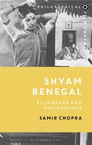 Philosophical Filmmakers - Shyam Benegal