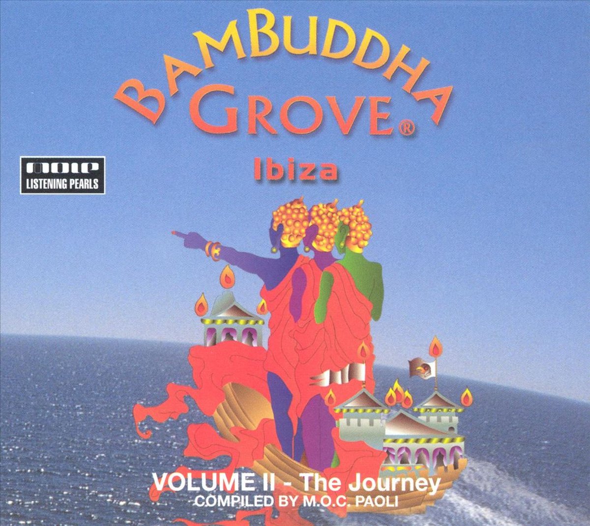 Bambuddha Groove Ibiza 2