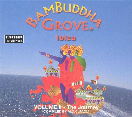 Bambuddha Groove Ibiza 2