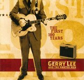 Gerry Lee & The Wanted Men - The First 100 Years (CD)