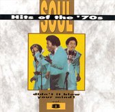 Soul Hits of the 70s: Didn't It Blow Your Mind!, Vol. 8