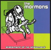 The Mormons - Statement Of No Statement (CD)