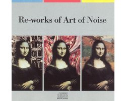 Re-Works of Art of Noise