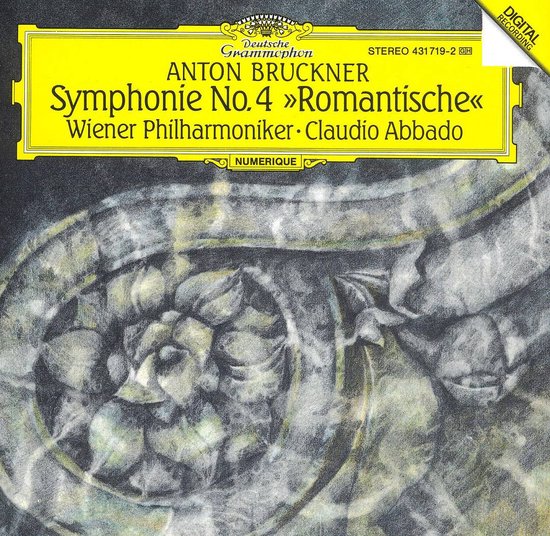 Albumhoes voor Anton Bruckner Symphonie No.4 "Romantische" met Wiener Philharmoniker, Claudio Abbado. Digitale opname.