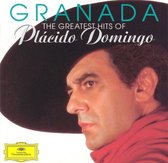 Granada - The Greatest Hits of Placido Domingo