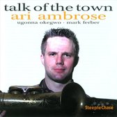 Ari Ambrose - Talk Of The Town (CD)