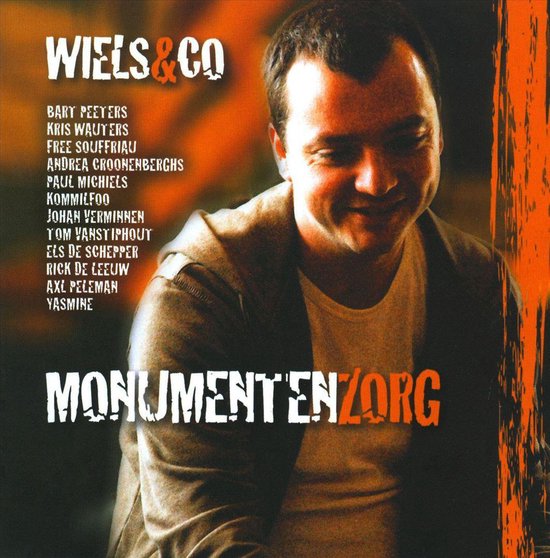 Albumhoes met portret van een lachende man, tekst: WIELS & CO, MONUMENT EN ZORG.