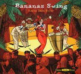 Bananas Swing Latin Jazz Fever