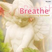 Breathe, The Relaxing Baroque