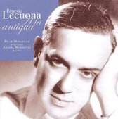 Ernesto Lecuona: A La Antigua