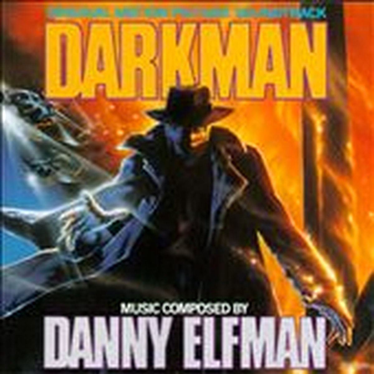 Darkman [Original Motion Picture Soundtrack]