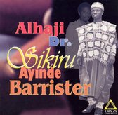 Alhaji Dr. Sikiru Ayinde Barrister