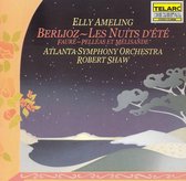 Berlioz: Les Nuits d'Été; Fauré: Pelléas et Mélisande