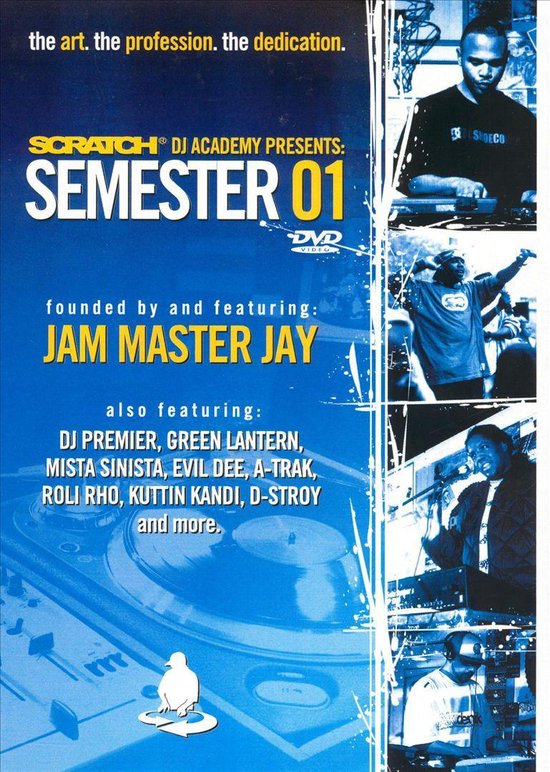 Scratch DJ Academy Semester 01, Jam Master Jay Muziek