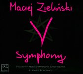 Maciej Zieliński: V Symphony [CD]