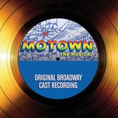 Motown: The Musical (Original Broad