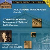 Alexander Voormolen: Sinfonia; Conelis Dopper: Symphony No. 7 'Zuiderzee'; Gothic Chaconne