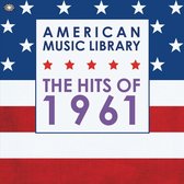 American Music Library: Hits Of 1961