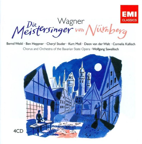 Wagner: Die Meistersinger von Nürnberg