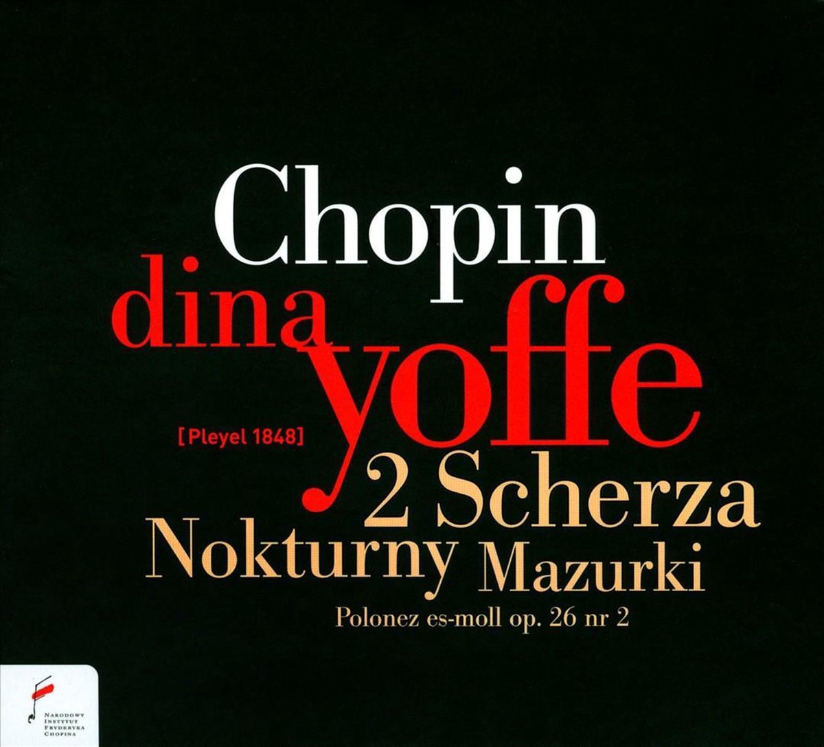 Sherzi/Mazurkas/Nocturnes