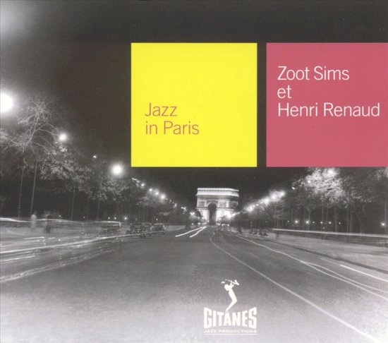 Zoot Sims Et Henri Renaud: Jazz In Paris