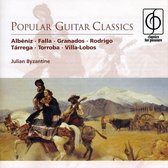 Popular Guitar Classics - Alb¿niz, Falla, Granados etc / Julian Byzantine