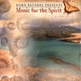 Music for the Spirit [Domo]