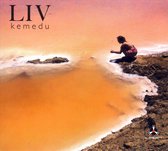 Liv - Kemedu (CD)