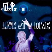 Live At A Dive