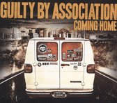 Guilty By Association - Coming Home (CD)