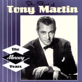 The Best Of Tony Martin: The Mercury Years